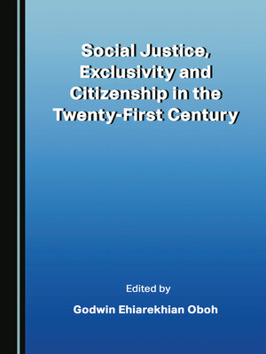 cover image of Social Justice, Exclusivity and Citizenship in the Twenty-First Century